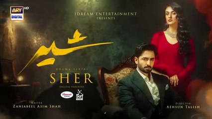 Sher Episode 21 _ Danish Taimoor _ Sarah Khan _ 30 July 2025 _ ARY Digital Drama