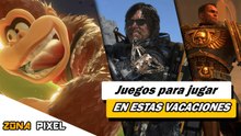 Zona Pixel |  Juegos para jugar en estas vacaciones