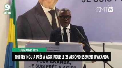 [#Reportage] Législatives 2025 : Thierry Nguia prêt à agir pour le 2e arrondissement d’Akanda