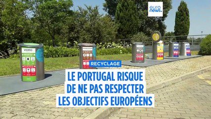 Le Portugal pourrait ne pas atteindre les objectifs européens en matière de recyclage des emballages cette année