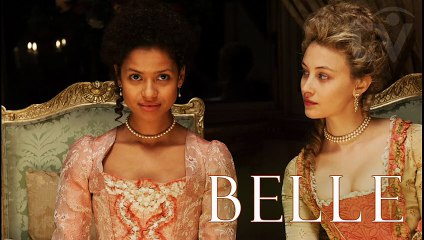 Belle (2013) - Inspiring True-Story Period Drama & Romance 🎬 - thumbnail