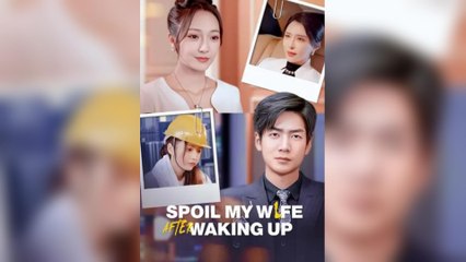 Spoil My Wife After Waking Up – FULL HD MOVIE [Eng Sub]
