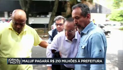Família de Maluf fecha acordo com o MP e pagará mais de R$ 200 mi à prefeitura de SP