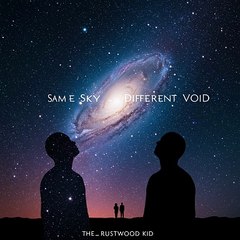 Same Sky-Different Void