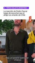 ▶️ Lo que dijo Pedro Pascal luego de escuchar que el alfajor es oriundo de Chile