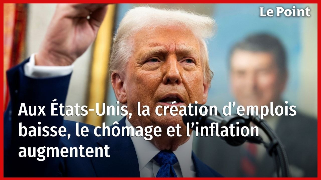 Droits de douane : aux États-Unis, la création d’emplois baisse, le chômage et l’inflation augmentent