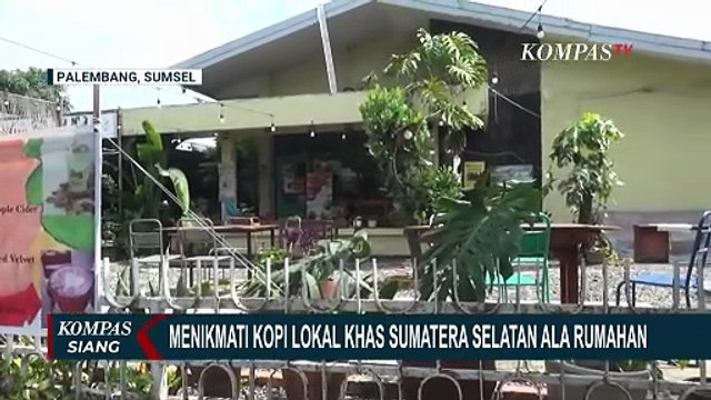 Kedai Kopi Rumahan di Palembang ini Sajikan Cita Rasa Kopi Khas Sumatera Selatan
