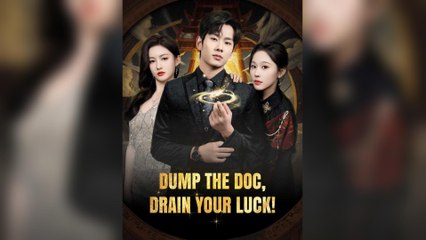 Dump The Dog, Drain Your Luck! (2025) - FULL [Eng Sub]