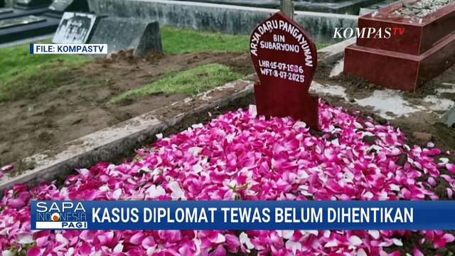 Keluarga Diplomat Arya Daru Harap Polisi Lanjutkan Penyelidikan Kasus Kematian | SAPA PAGI