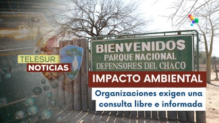 Comunidad Ayoreo denuncia ampliación vial del gobierno de Santiago Peña