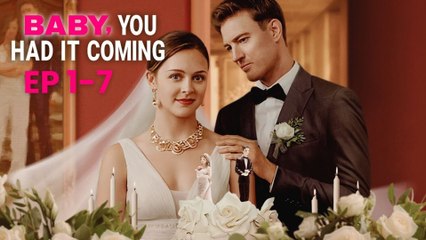 Baby, You Had It Coming Full Movie  ReelShort