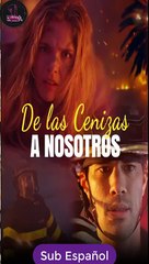 Sub EspaÑOl De Las Cenizas A Nosotros Serie Completa