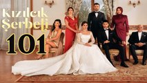 Kizilcik Serbeti - Episode 101 (English Subtitles)