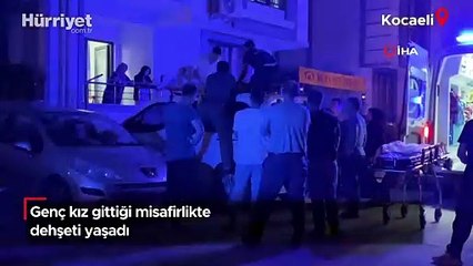 Genç kız gittiği misafirlikte dehşeti yaşadı