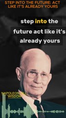 Step Into the Future – Act Like It’s Already Yours