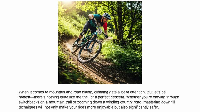 The Art of Descending - Mastering Downhill Techniques | Niall O'Riordan UBS