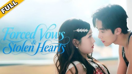 Forced Vows & Stolen Hearts