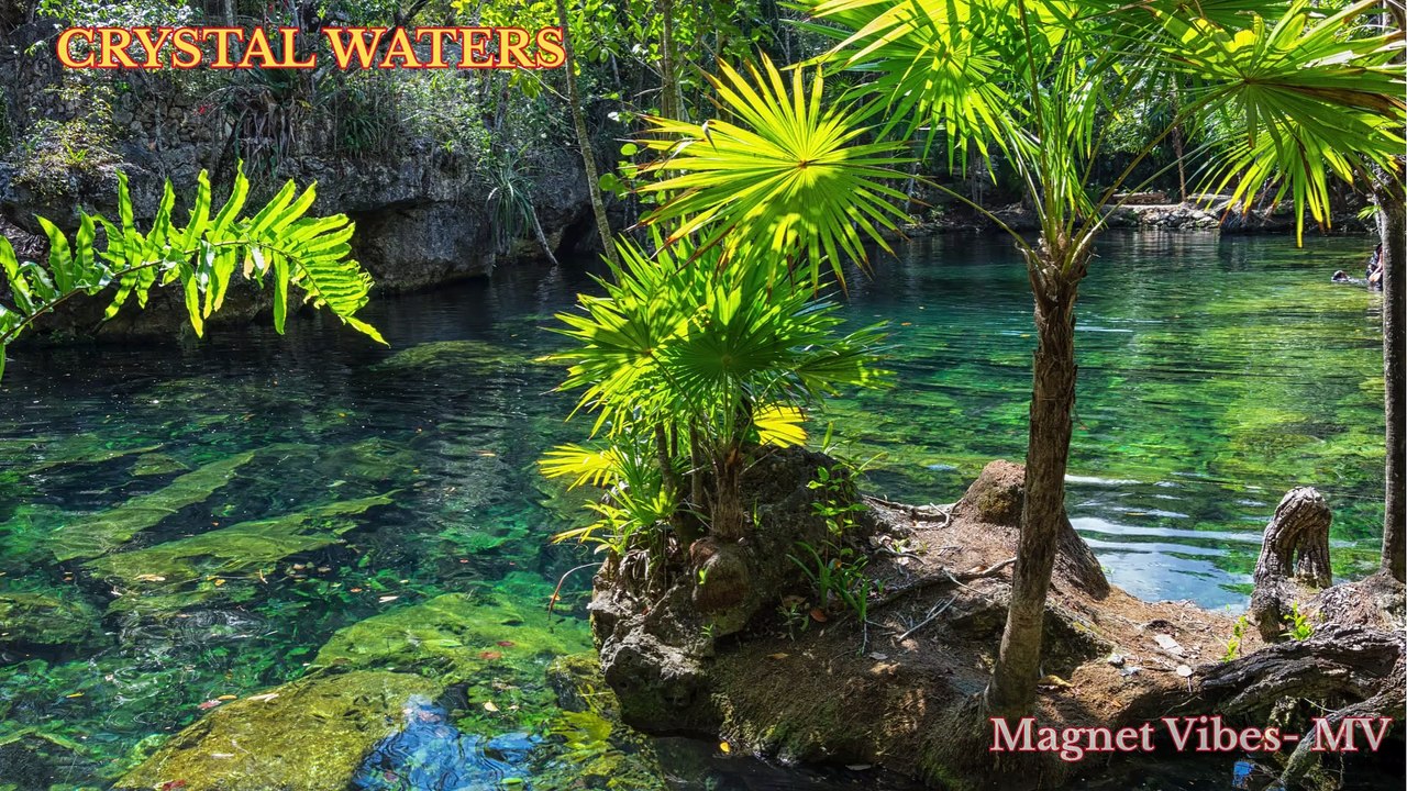 Crystal Waters│Lovely waters│Beach│Nature│Ocean│Music to Relax