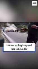 Horror at high-speed race in Ecuador