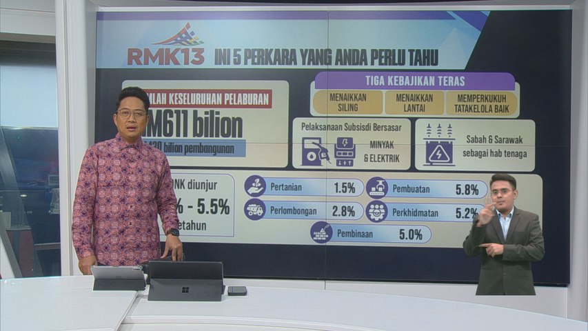 RMK13 : Ini 5 perkara yang anda perlu tahu