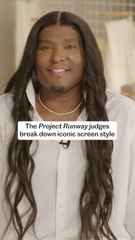 The 'Project Runway' Judges Break Down Iconic Screen Style