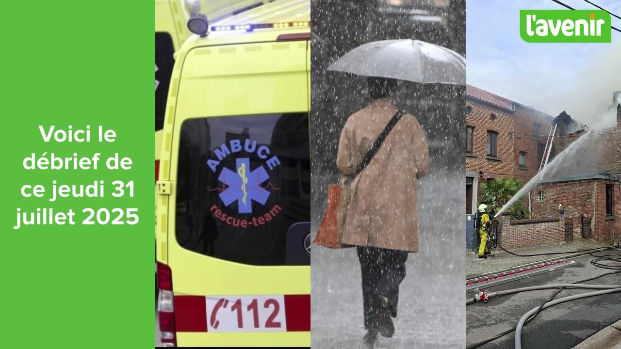 Débrief du jour 31 juillet 2025