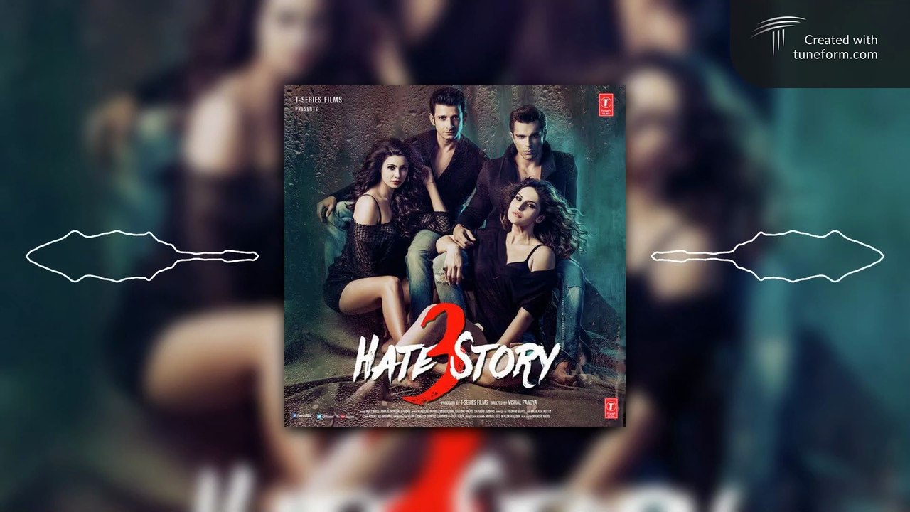 Wajah Tum Ho Remix – DJ Pawas X DJ AnuZd X DJ Bhuvnesh Hunk Hate Story 3 x EDM Bollywood Mix