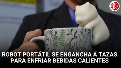 Robot portátil se engancha a tazas para enfriar bebidas calientes