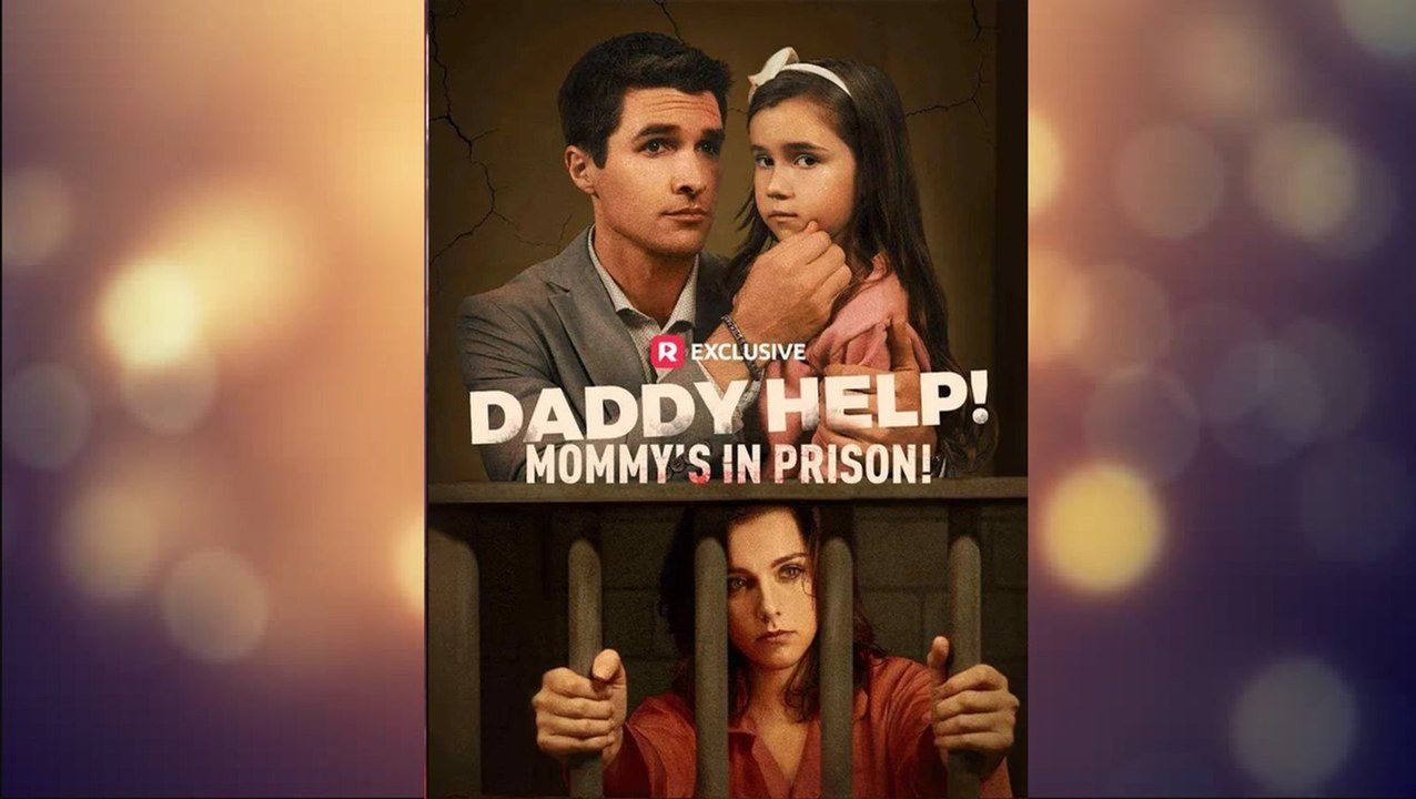 Daddy Help! Mommy Is In Prison Full Movie (REELSHORT) Full Movie