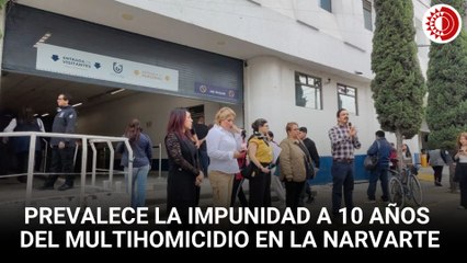 Prevalece la impunidad a 10 años del multihomicidio en la Narvarte