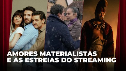 Amores Materialistas e as estreias do streaming | Agenda Cultural