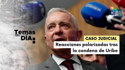 Posturas opuestas tras sentencia al expresidente Álvaro Uribe
