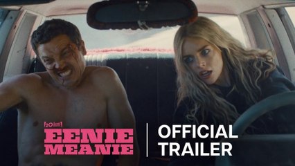 Eenie Meanie Fragman