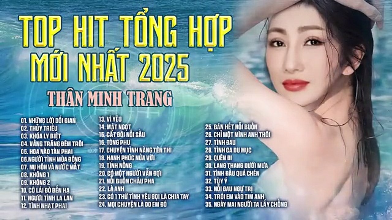 ALBUM TOP HITS TỔNG HỢP - Thân Minh Trang (Giọng ca Đa Thể Loại) _ Disco Dance Nghe Là Nghiện._360p