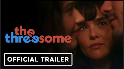 The Threesome | Official Trailer - Zoey Deutch, Jonah Hauer-King, Ruby Cruz