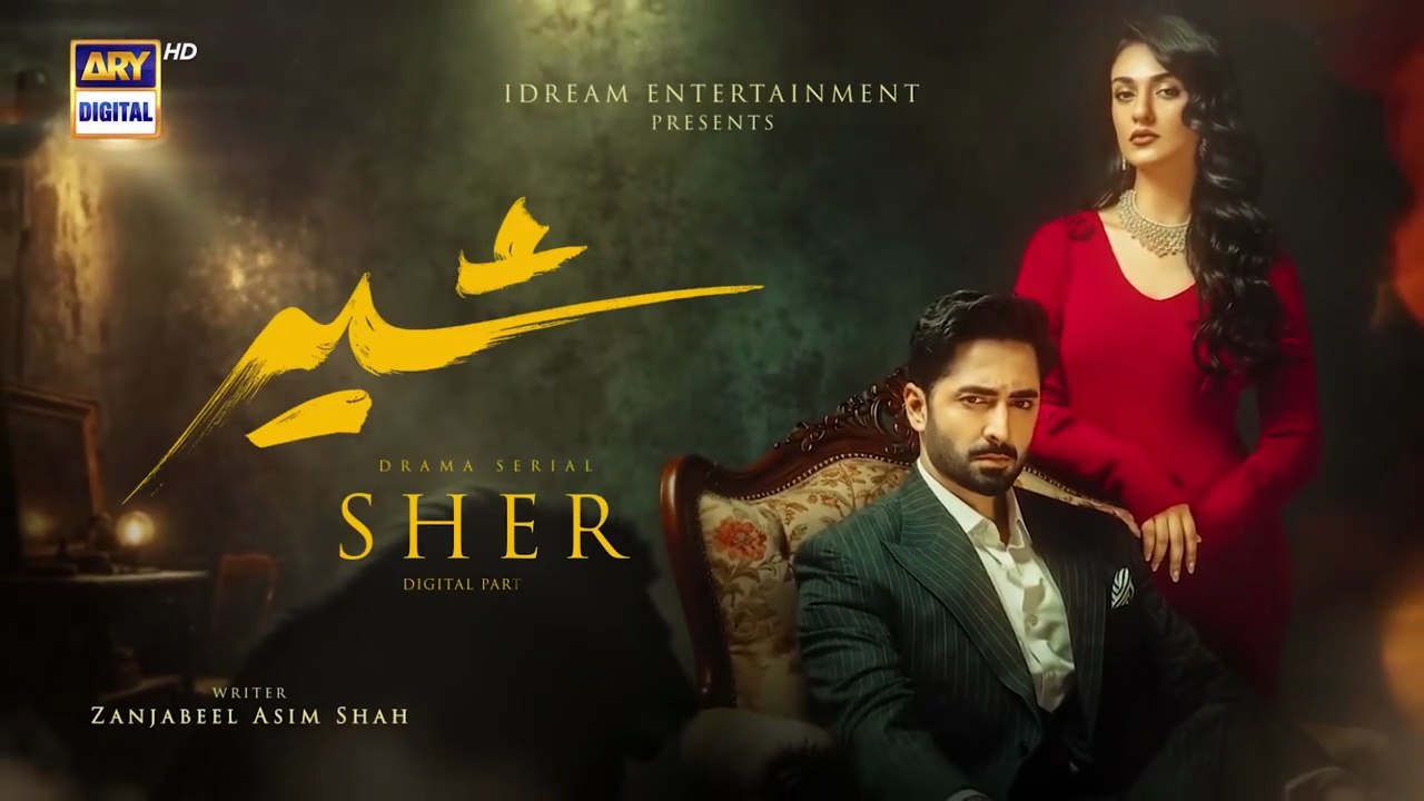 Sher Episode 10 _ Danish Taimoor _ Sarah Khan _ 19 June 2025 [ENG SUB] ARY Digital Drama(720P_HD)