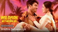 Wildfire Between Us Full