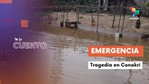 Te Lo Cuento 27-07-25: Fuertes inundaciones en la provincia de Conakri