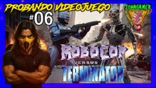 ROBOCOP vs TERMINATOR Probando Videojuego #06 | 1UP ZonaGamer