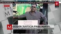 Mujer denuncia a su padrastro por abuso sexual en Oaxaca; pide que su caso no sea minimizado