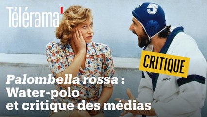 "Palombella rossa" de Nanni Moretti : Toujours aussi pétillant !