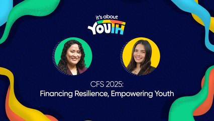 Its About YOUth: CFS 2025 | Financing Resilience, Empowering Youth
