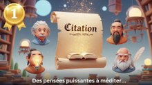 Citation Épisode 1 : Les Pensées Puissantes des Grands Esprits