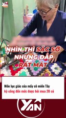 MỀN LỤC GIÁC CỦA MẤY CÔ MIỀN TÂY ĐƯỢC HỎI MUA 20 CỦ