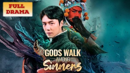 Gods Walk Among Sinners Full Episode
