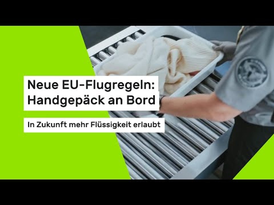 Neue EU-Flugregeln: Handgepäck an Bord: In Zukunft mehr Flüssigkeit erlaubt