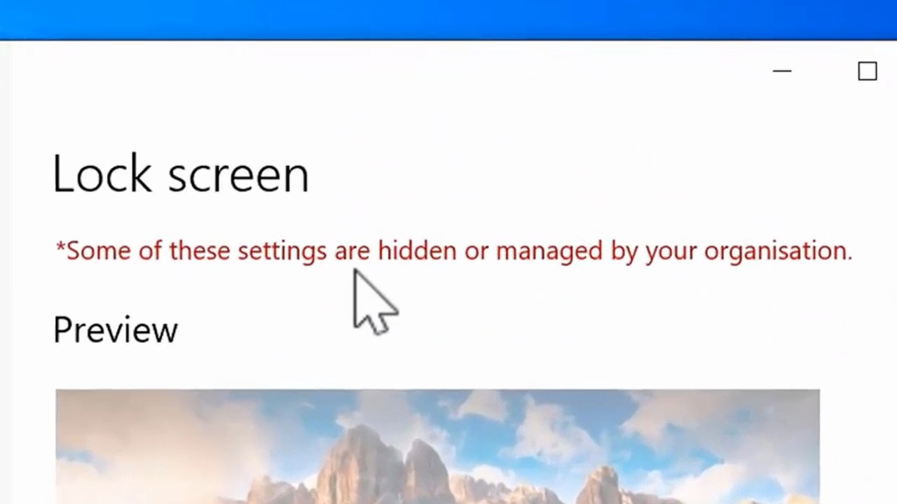 Fix "Some Settings Are Hidden or Managed by Your Organization" Lock Screen Error in Windows 11/10 ✅