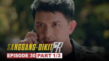 Sanggang-Dikit FR: Tonyo, sisirain ang plano ng mga kalaban! (Episode 30 - Part 1/3)
