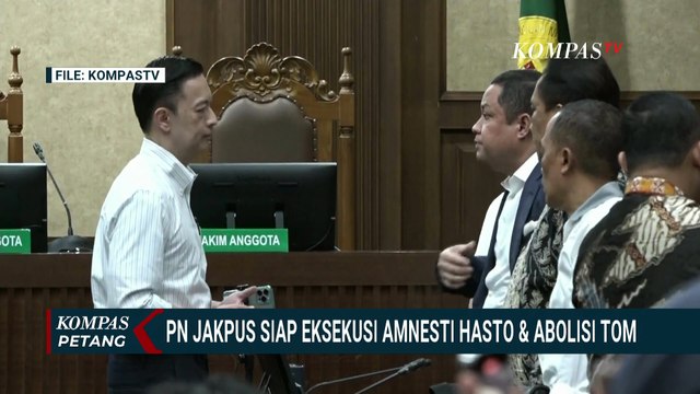 Abolisi Tom Lembong dan Amnesti Hasto: PN Jakpus Minta Semua Pihak Hormati Putusan | KOMPAS PETANG