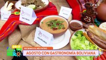 AGOSTO CON GASTRONOMÍA BOLIVIANA